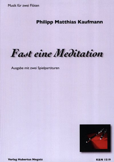 P.M. Kaufmann: Fast eine Meditation
