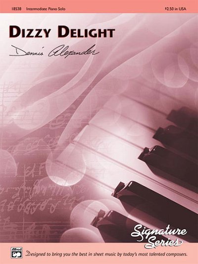 D. Alexander: Dizzy Delight