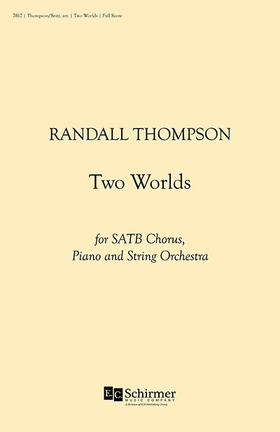 R. Thompson: Five Love Songs: No. 3. Two Worlds