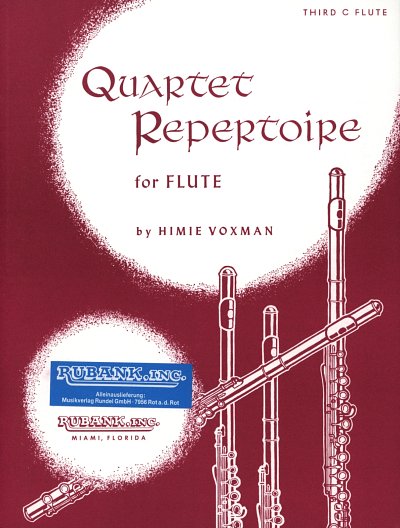 H. Voxman: Quartet Repertoire, 4Fl (Fl3)