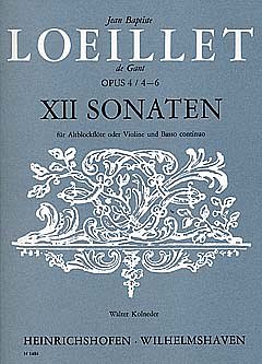 J. Loeillet de Gant: 12 Sonaten op. 4/4-6, AbflVlBc (Pa+St)
