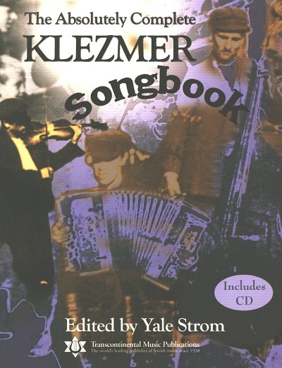 Y. Strom: Absolutely Complete Klezmer , GesKlaGitKey (SB+CD)