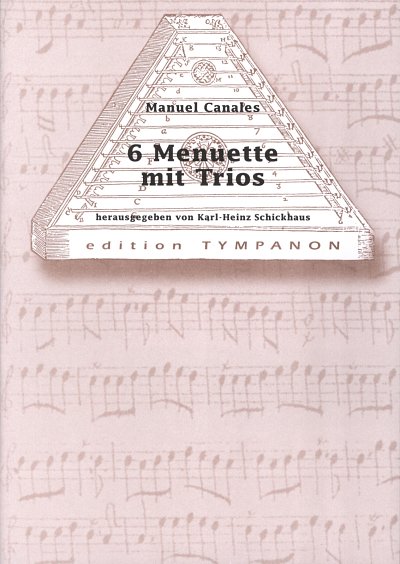 Canales Manuel: Menuette + Trios