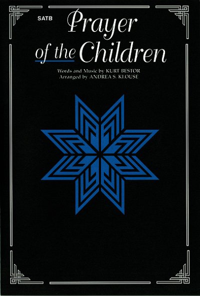 K. Bestor: Prayer Of The Children, Gch;Klav (Chpa)