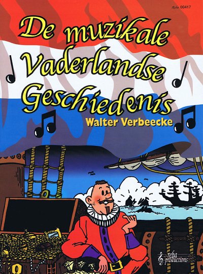 Muzikale Vaderlands Geschiedenis (Bu)