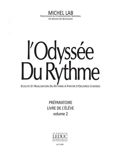 Odyssee Du Rythme v 2 Preparatoire Livre de Leleve (Bu)