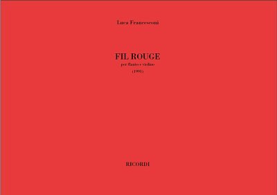L. Francesconi: Fil Rouge