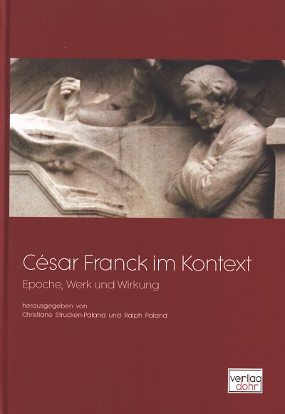 C. Strucken-Paland: César Franck im Kontext, Org (Bu)