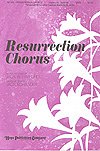 Resurrection Chorus, Gch;Klav (Chpa)