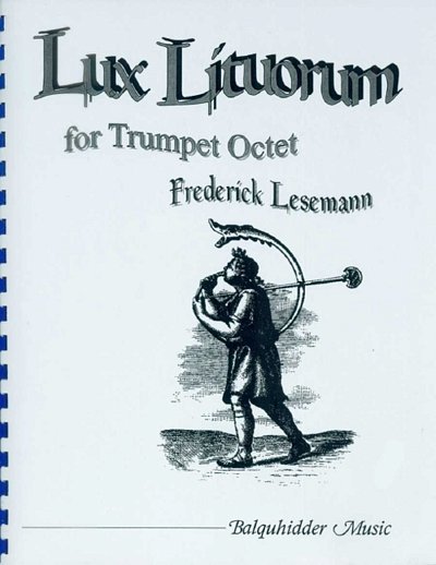 Lesemann, Frederick: Lux Lituorum