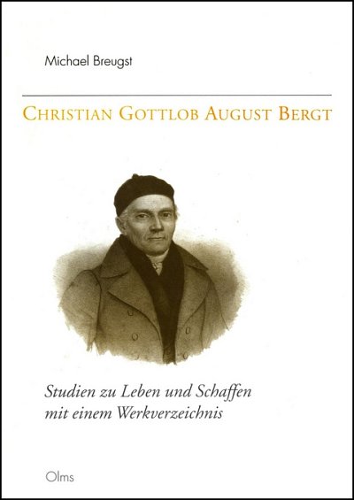 M. Breugst: Christian Gottlob August Bergt (Bu)