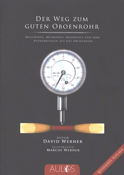 D. Werner: Der Weg zum guten Oboenrohr (Bu)