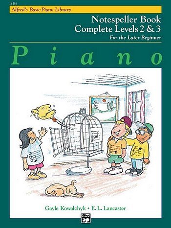 G. Kowalchyk et al.: Basic Piano Course: Notespeller Bk Complete 2 & 3
