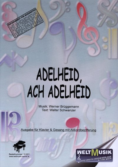 W. Brüggemann et al.: Adelheid Ach Adelheid