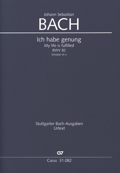J.S. Bach: Ich habe genung BWV 82, GesB/MOrchBc (Part)