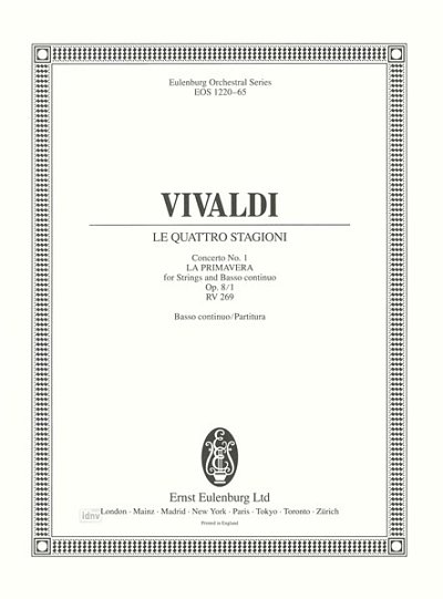 A. Vivaldi: Concerto E-Dur op. 8/1 RV 269 "Le quattro stagioni/ Die vier Jahreszeiten" (1725)