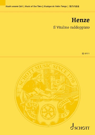 H.W. Henze: Il Vitalino raddoppiato