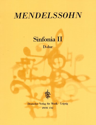 F. Mendelssohn Barth: Sinfonia II D-dur, Stro (Part.)