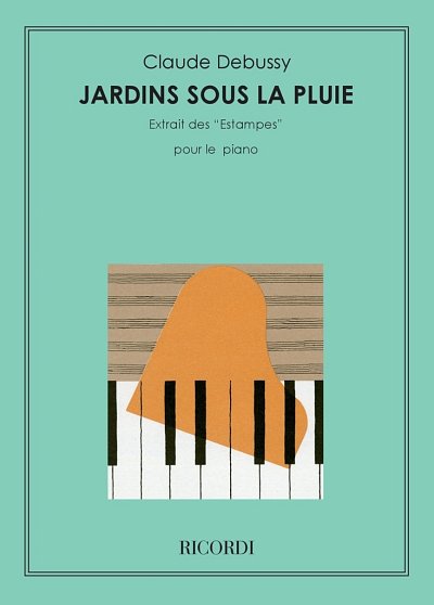 C. Debussy: Jardins Sous La Pluie