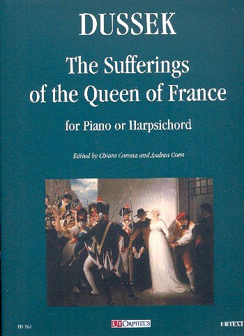 J.L. Dussek: The Sufferings of the Queen of Franc, Klav/Cemb
