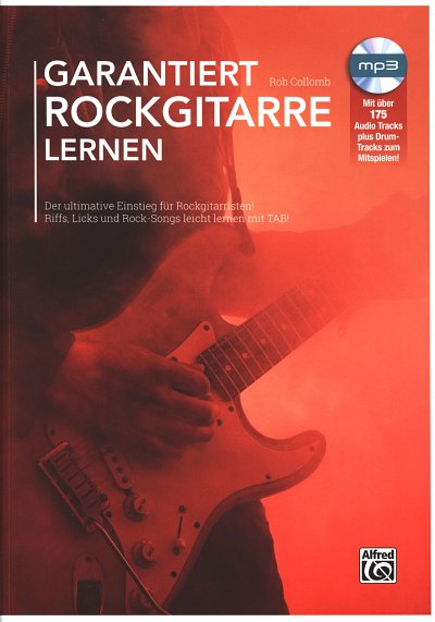 R. Collomb: Garantiert Rockgitarre lernen, EGit (TABCd)
