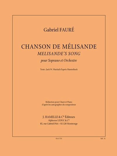 G. Fauré: Chanson De Mélisande
