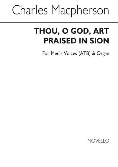 Thou, O God, Art Praised In Sion (Chpa)