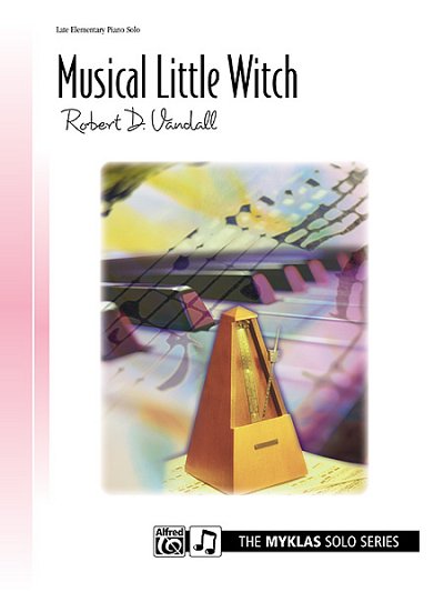 R.D. Vandall: Musical Little Witch, Klav (EA)