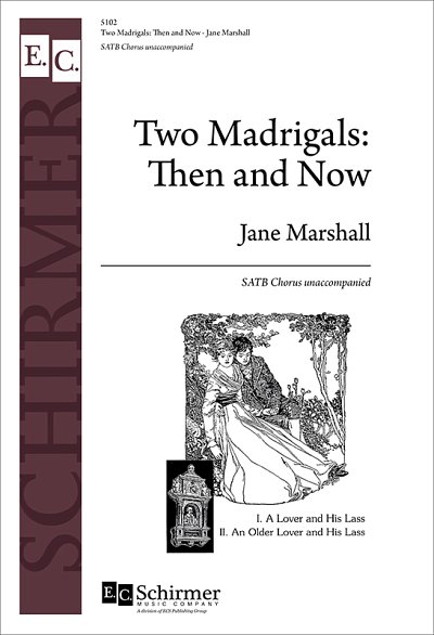Two Madrigals: Then and Now, Gch;Klav (Chpa)