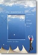 J. Jordan: Musician's Spirit, The