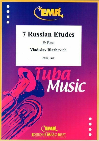 V. Blazhevich: 7 Russian Etudes, TbEs
