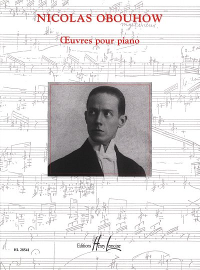 N. Oboukhov: Oeuvres pour piano