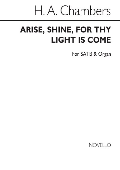 Arise Shine For Thy Light Is Come, GchOrg (Chpa)