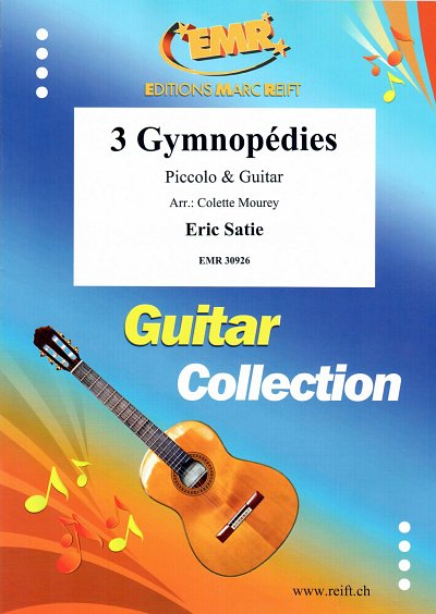 E. Satie: 3 Gymnopédies, PiccGit