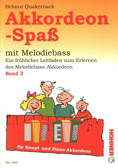 H. Quakernack: Akkordeon-Spass mit Melodiebass - Band 2