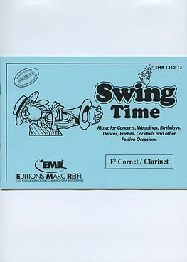 D. Armitage: Swing Time (Eb Cornet/Clarinet)