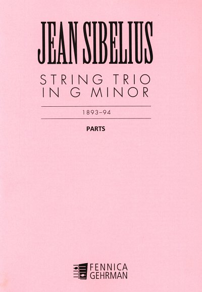 J. Sibelius: Streichtrio g-Moll, VlVlaVc (Stsatz)