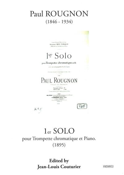 P. Rougnon: 1er Solo de concert