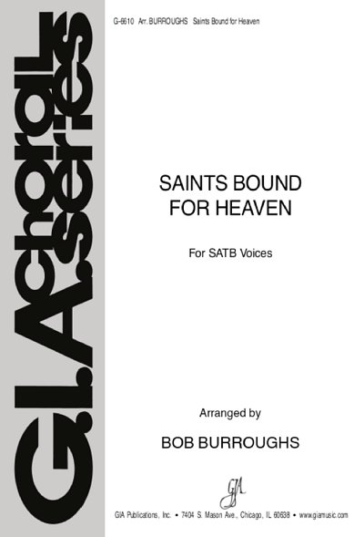Saints Bound for Heaven, GchKlav (Part.)