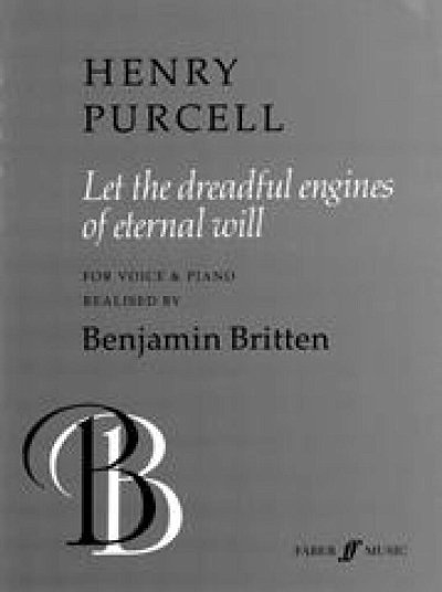 H. Purcell: Let The Dreadful Engines Of Eternal Will