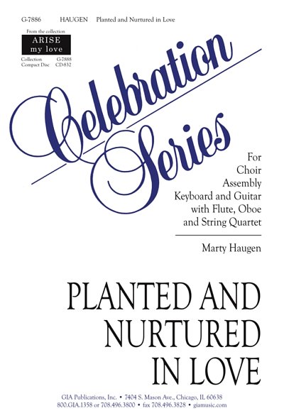 M. Haugen: Planted and Nurtured in Love