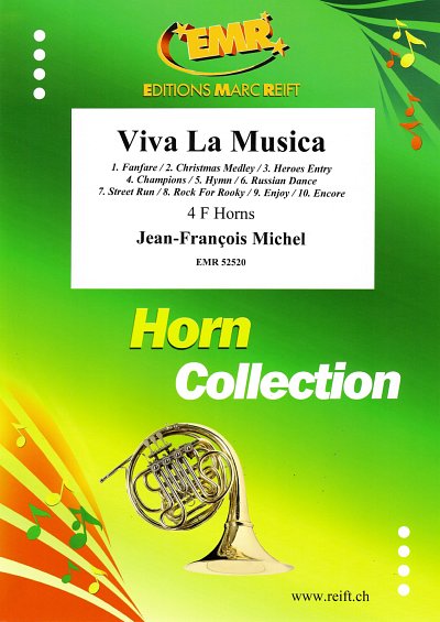 J. Michel: Viva La Musica, 4HrnF