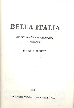 H. Kolditz: Bella Italia - Potpourri, Blask