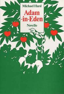 M. Hurd: Adam-In-Eden (Bu)