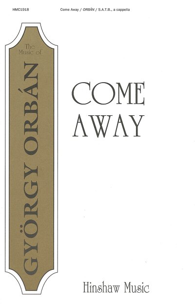 G. Orbán: Come Away