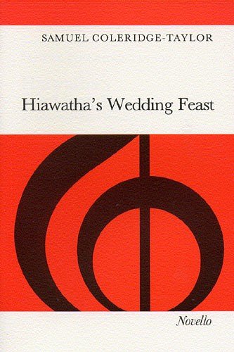 S. Coleridge-Taylor: Hiawatha's Wedding Feast, GchKlav (Bu)