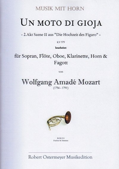 W.A. Mozart: Un Moto Di Gioja Kv 579 (Hochzeit Des Figaro)