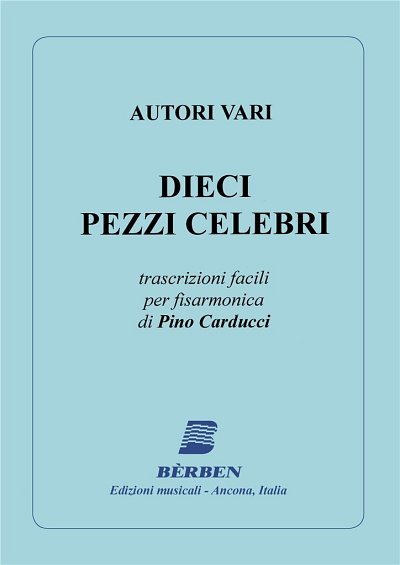 Pezzi Celebri (10), Akk