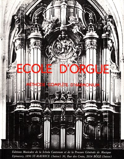 R. Louis: Ecole D'Orgue ou D'Harmonium., Orgel