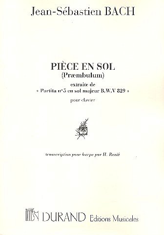 J.S. Bach: Pièce en Sol (Præambulum de Partita No. 5 (Part.)